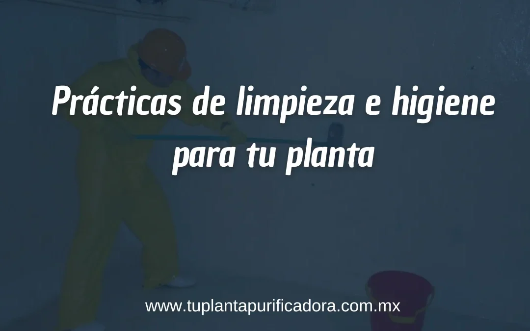 Limpieza en una purificadora de agua